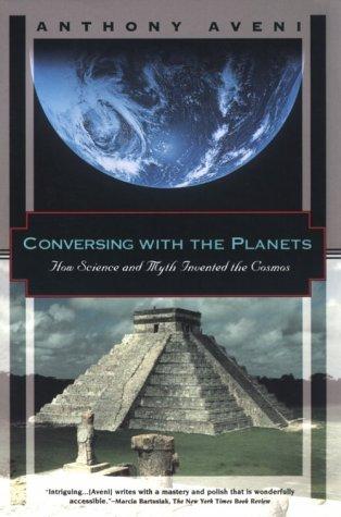 Conversing with the Planets: How Science and Myth Invented the Cosmos (Kodansha Globe)