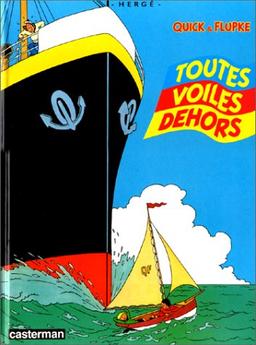 Quick et Flupke. Vol. 4. Toutes voiles dehors !