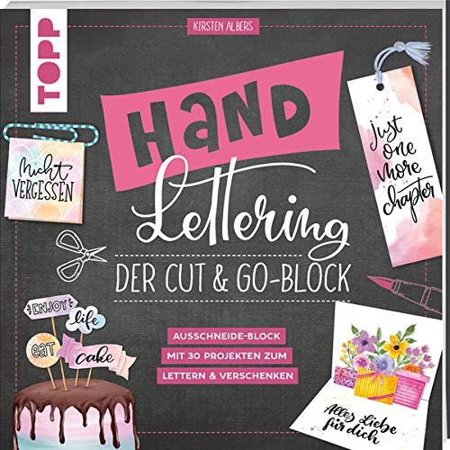 Handlettering. Der Cut & Go-Block: Ausschneide-Block mit 30 Projekten zum Lettern und Verschenken