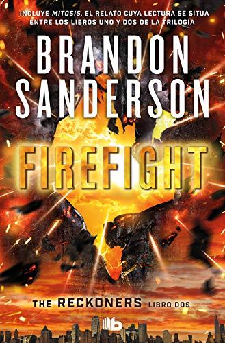 Firefight (Trilogía de los Reckoners 2) (Ficción, Band 2)