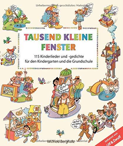 Tausend kleine Fenster: 115 Kinderlieder und -gedichte