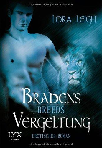 Breeds: Bradens Vergeltung