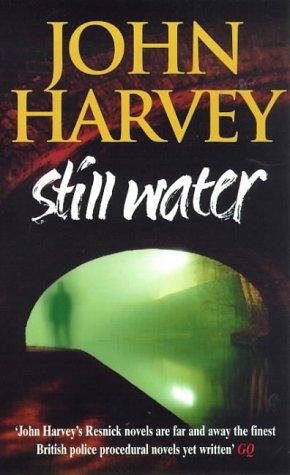 Still Water: (Resnick 9)