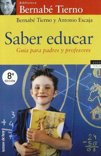 Saber educar (Vivir Mejor, Band 1)