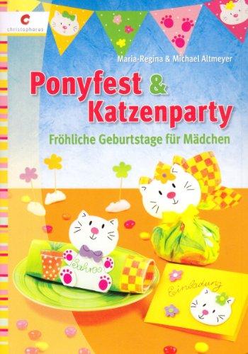 Ponyfest & Katzenparty: Fröhliche Geburtstage für Mädchen