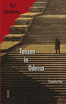 Tanzen in Odessa: Gedichte