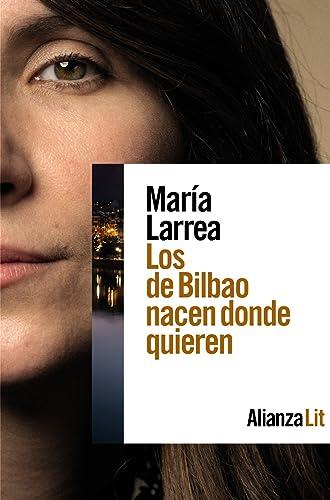 Los de Bilbao nacen donde quieren (Alianza Literaturas)