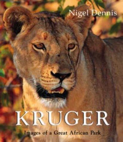 Kruger: Images of a Great African Park