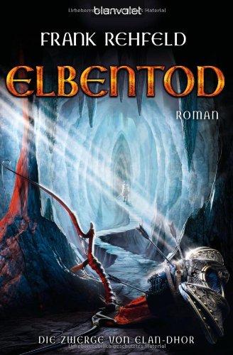 Elbentod: Die Zwerge von Elan-Dhor 3