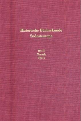 Neuzeit: (15. Jh.-1918/23). Teil 1: Osmanisches Reich, Makedonien, Albanien