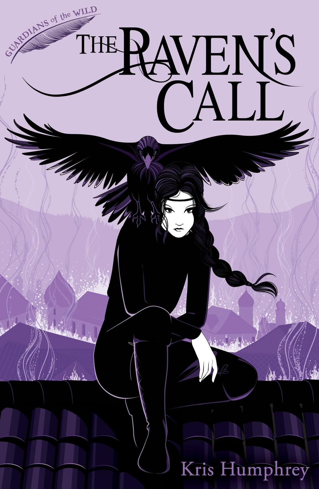 The Raven’s Call: 4 (Guardians of the Wild, 4)