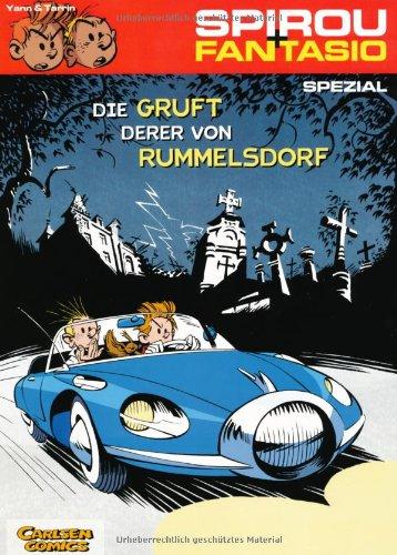 Spirou & Fantasio Spezial, Band 6: Die Gruft derer von Rummelsdorf