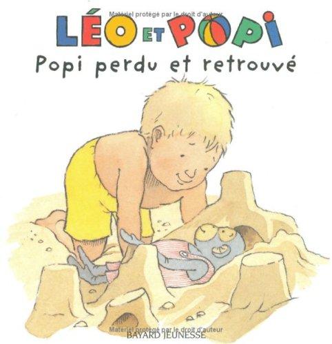 Léo et Popi. Vol. 11. Popi perdu et retrouvé