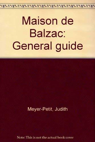 Maison de Balzac : general guide