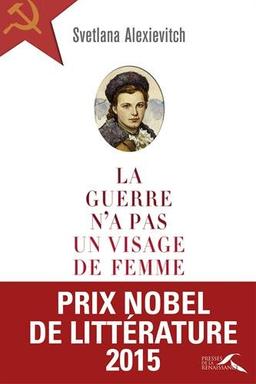 La guerre n'a pas un visage de femme