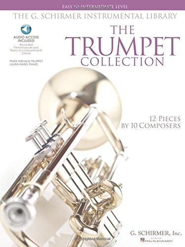 The Trumpet Collection: Easy To Intermediate Level: Noten, CD für Trompete, Klavier: Easy to Intermediate Level / G. Schirmer Instrumental Library