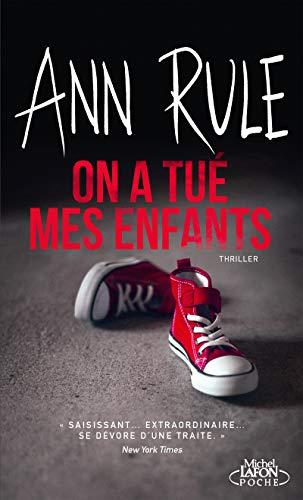 On a tué mes enfants : thriller