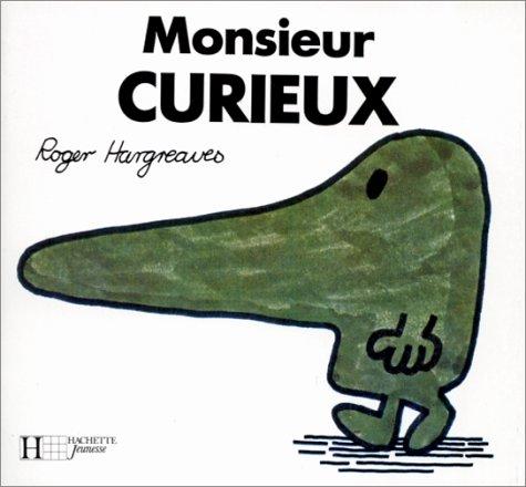 Monsieur Curieux