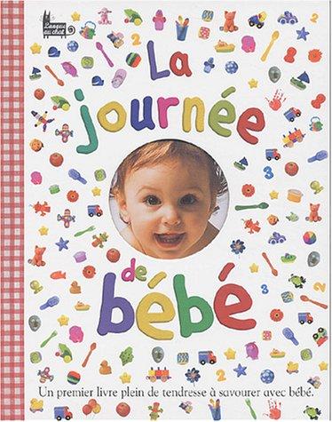 La journée de bébé