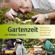 Gartenzeit mit Rüdiger Ramme