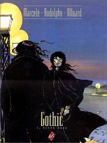 Gothic. Vol. 1. Never more