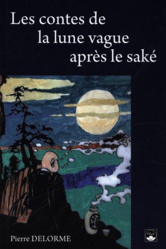 Les contes de la lune vague après le saké