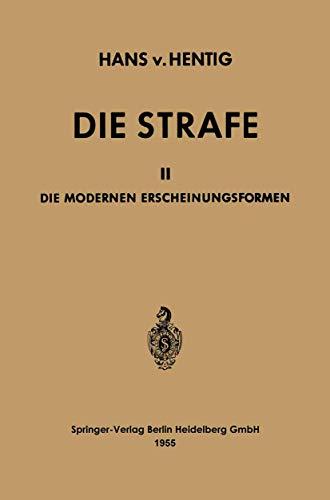 Die Strafe: II Die Modernen Erscheinungsformen