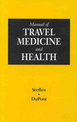 Manual of Travel Health and Medicine