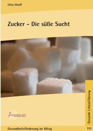 Zucker - Die süße Sucht