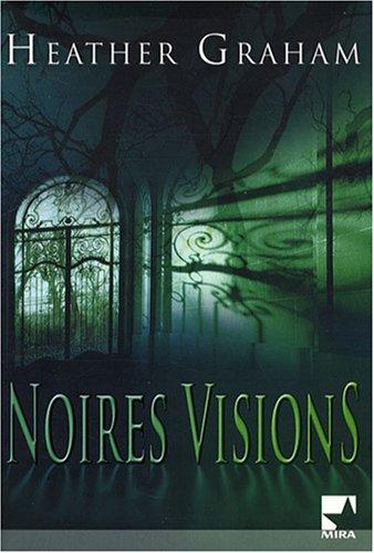 Noires visions