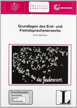 15: Grundlagen des Erst- und Fremdsprachenerwerbs - Buch und aktualisiertes Ergänzungsheft (Fernstudienangebot Deutsch als Fremdsprache)