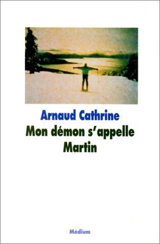 Mon démon s'appelle Martin