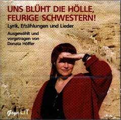 Uns blüht die Hölle, feurige Schwestern. CD. Hörbuch