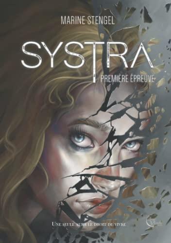 Systra. Vol. 1. Première épreuve