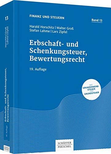 Erbschaft- und Schenkungsteuer, Bewertungsrecht (Finanz und Steuern)