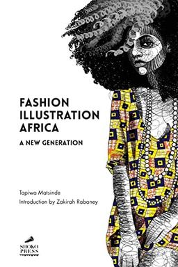 Fashion Illustration Africa: A New Generation