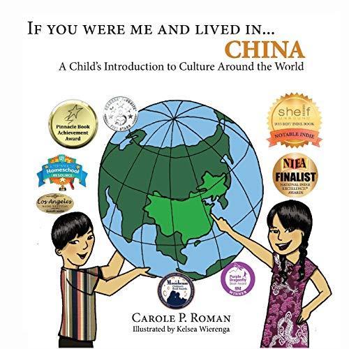 If You Were Me and Lived in... China: A Child's Introduction to Culture Around the World