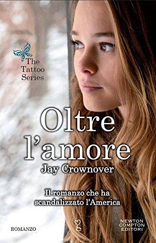 Oltre l'amore. The tattoo series