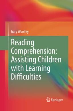 Reading Comprehension: Assisting Children with Learning Difficulties