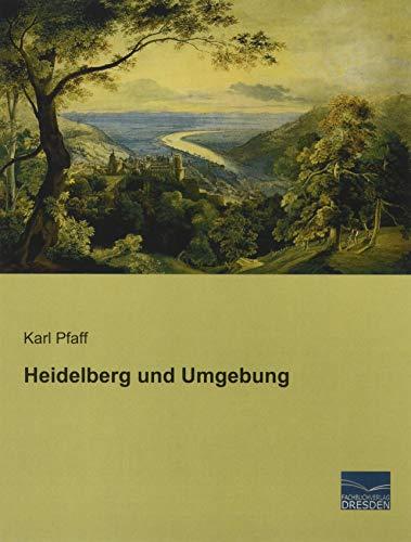 Heidelberg und Umgebung