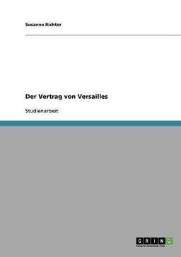 Der Vertrag von Versailles