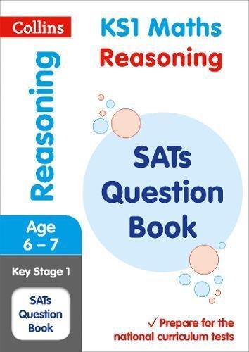 KS1 Maths - Reasoning SATs Question Book: For the 2020 Tests (Collins KS1 SATs Practice)