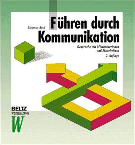 Führen durch Kommunikation. Gespräche mit Mitarbeiterinnen und Mitarbeitern