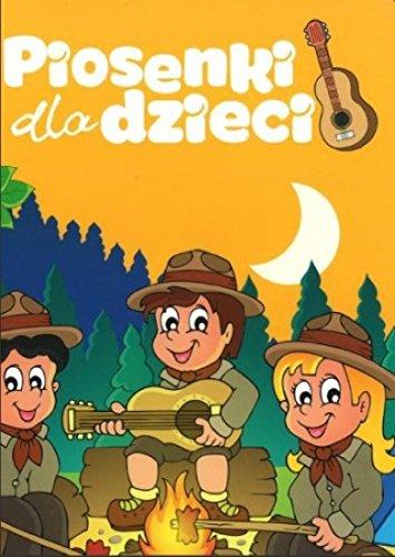 Piosenki dla dzieci [KSIĄĹťKA]