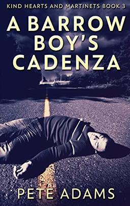 A Barrow Boy's Cadenza: In Dead Flat Major