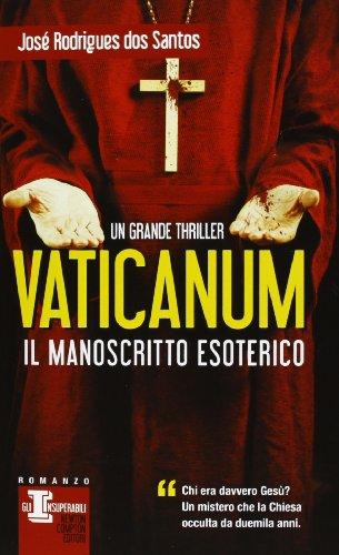 Vaticanum. Il manoscritto esoterico