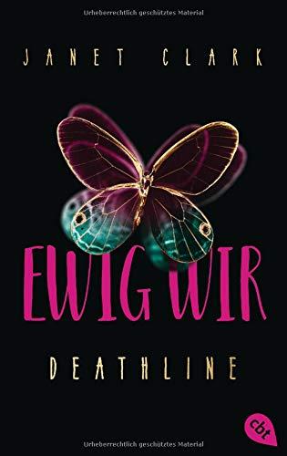 Deathline - Ewig wir (Die Deathline-Reihe, Band 2)