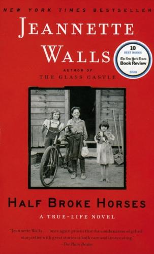 Half Broke Horses: A True-Life Novel (inkl. Vokabelbeilage)