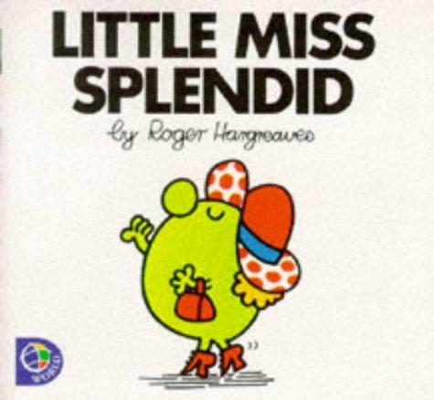 Little Miss Splendid (Little Miss Library)