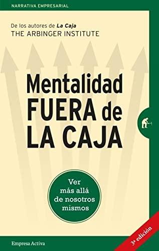 SPA-MENTALIDAD FUERA DE LA CAJ: Ver más allá de nosotros mismos (Gestión del conocimiento)